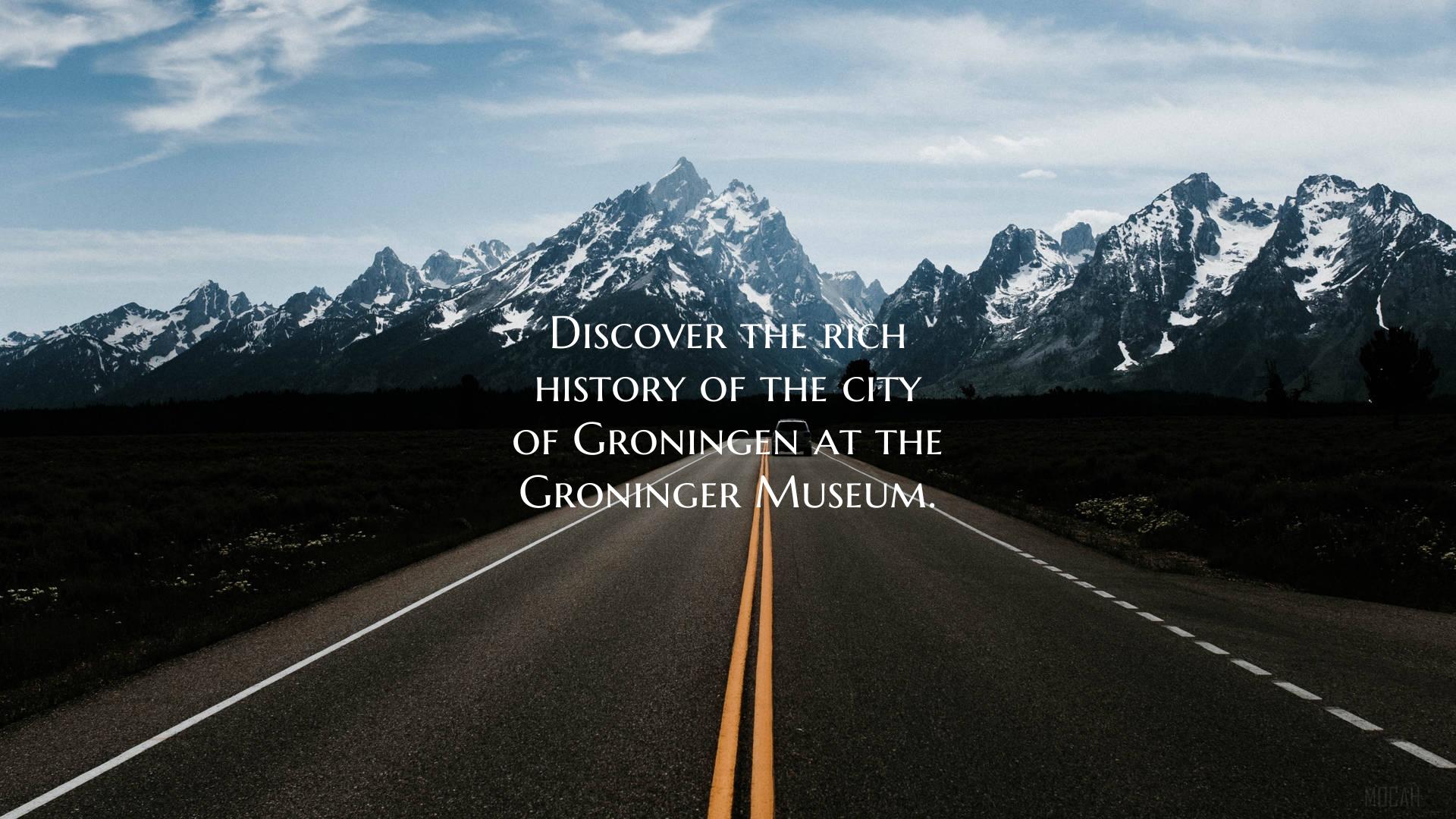 Discover the rich history of the city of Groningen...