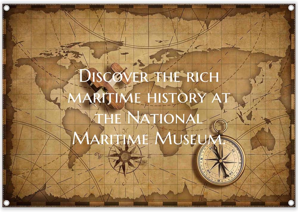 Discover the rich maritime history at the National...