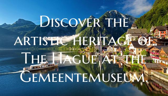 Discover the artistic heritage of The Hague at the...
