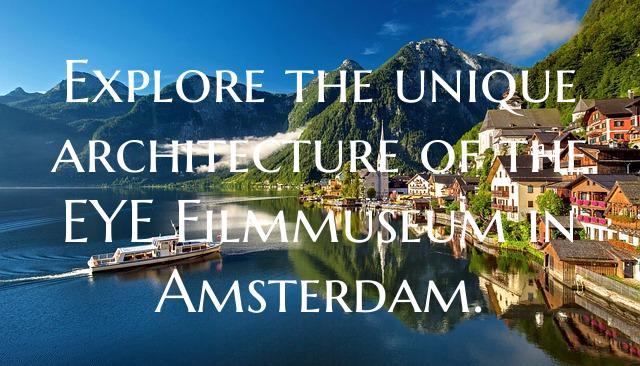 Explore the unique architecture of the EYE Filmmus...